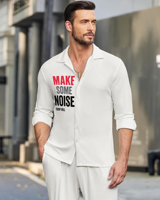 MEN'S MAKE NOISE FULL SLEEVE  WHITE SHIRT