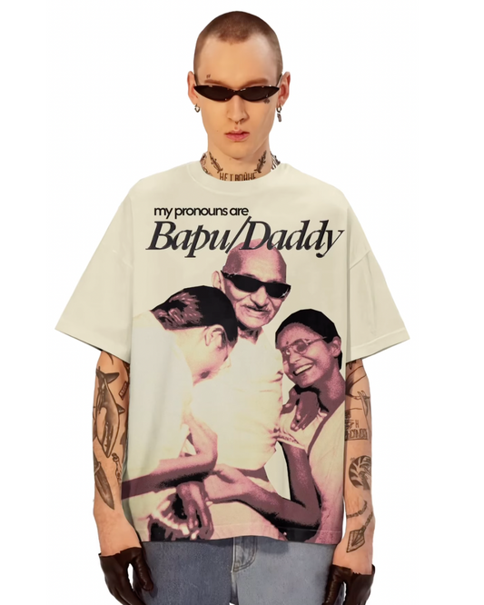 Bapu daddy  Unisex Exclusive Oversized Tee - white